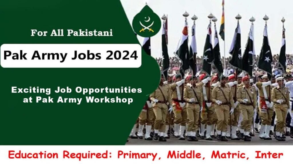 Exciting Job Opportunities at Pak Army Workshop