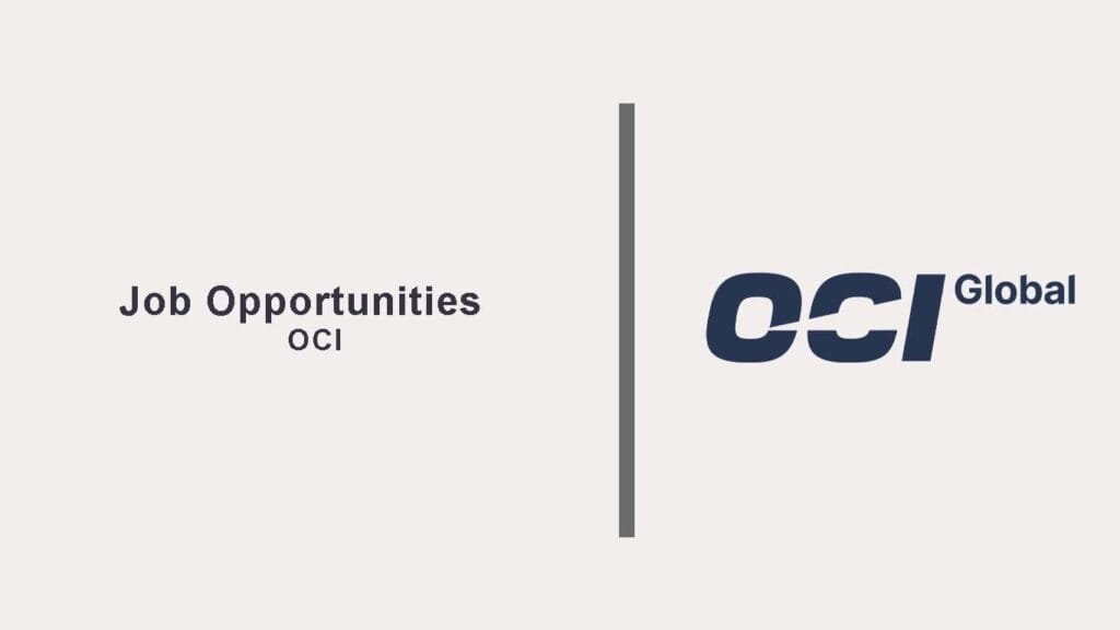 Process Engineer Job at OCI – Earn Up to €6,500/month + Bonuses (Hybrid Work) OCI Jobs