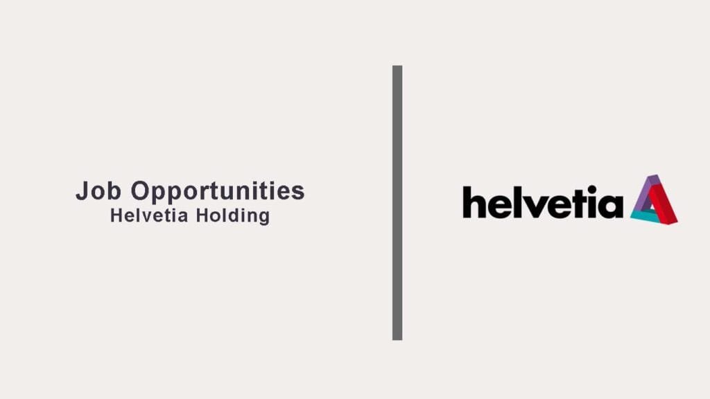 Helvetia Holding Jobs