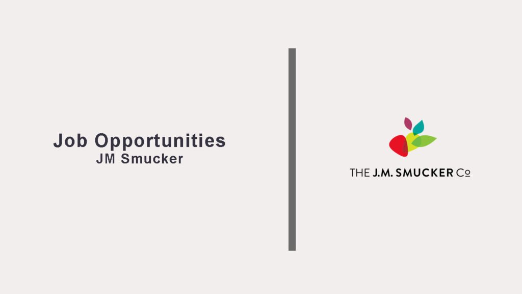 JM Smucker Jobs