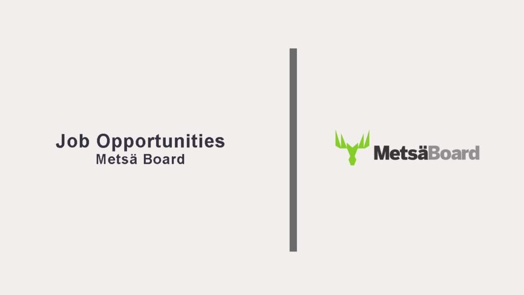 Metsä Board Jobs
